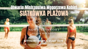 Siatkówka plażowa, Otwarte Mistrzostwa Węgorzewa Kobiet, 10 lipca w Sztynorcie