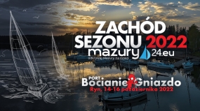 Zachód sezonu 2022 Mazury24.eu w Bocianim Gnieździe