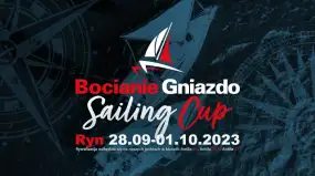 Zapraszamy na regaty Sailing Cup 2023 Bocianiego Gniazda i Mazury24.eu