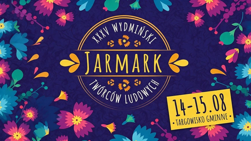 XXXV Wydmiński Jarmark Twórców Ludowych