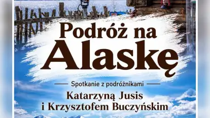 Od Mazur po Alaskę. Młyn Kulturalny w Budrach zaprasza na spotkanie z Katarzyną Jusis i Krzysztofem Buczyńskim