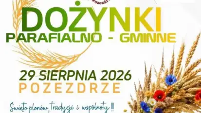 Dożynki Parafialno-Gminne w Pozezdrzu. 29 sierpnia święto plonów z mszą, koncertami i zabawą