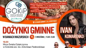 Dożynki Gminne w Baniach Mazurskich. 5 września święto plonów z tradycyjnymi obrzędami i zabawą taneczną