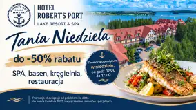 Tania Niedziela w Hotelu Robert’s Port — relaks i zabawa z rabatami do 50%