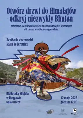 Odkryj niezwykły Bhutan w Bibliotece Miejskiej w Mrągowie