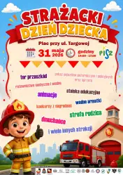 ​​​​​​​Nadchodzi wyjątkowy, pełen emocji Strażacki Dzień Dziecka w Piszu! 