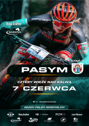 Cztery Wieże nad Kalwą. Łaciate Mazury MTB zaprasza do malowniczego Pasymia. 