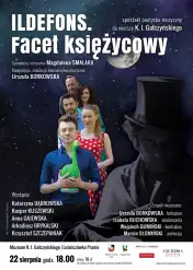 „Ildefons. Facet księżycowy” wraca do Prania!
