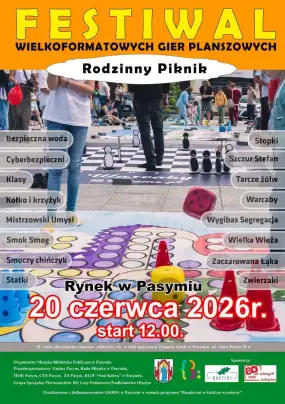Rodzinny Piknik i Festiwal Wielkoformatowych Gier Planszowych w Pasymiu