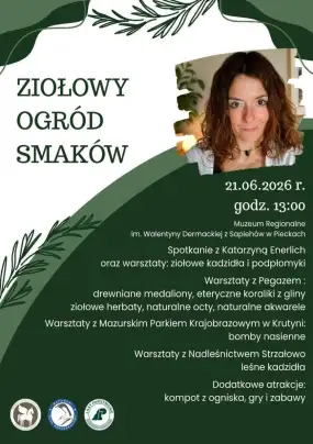 Ziołowy Ogród Smaków w Pieckach. Wyjątkowe Wydarzenie Blisko Natury