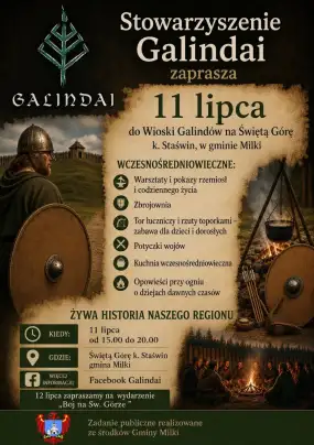 Żywa historia na wyciągnięcie ręki – Stowarzyszenie Galindai zaprasza na Świętą Górę