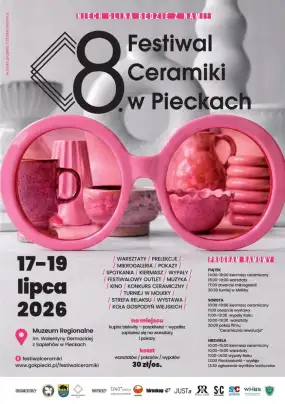 8. Festiwal Ceramiki w Pieckach – „Niech glina będzie z nami!”