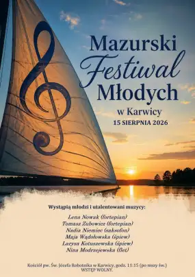 Muzyczne serce Mazur znów zabije w Karwicy! Mazurski Festiwal Młodych