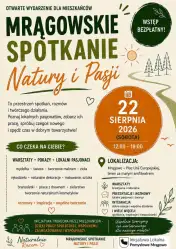 Magia rękodzieła i siła natury. Mrągowo zaprasza na wyjątkowe spotkanie lokalnych pasjonatów