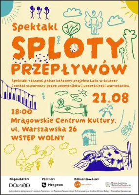 Młodzi twórcy na scenie MCK. Finał „Lata w teatrze” w ramach Festiwalu Dowód