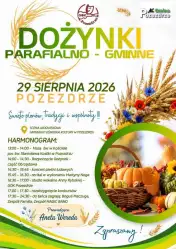 Dożynki Parafialno-Gminne w Pozezdrzu. 29 sierpnia święto plonów z mszą, koncertami i zabawą