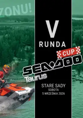 Finał 2026 oraz V Runda Taurus Sea-Doo Cup