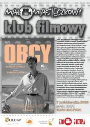 Małomiasteczkowy Klub Filmowy zaprasza na seans filmu „Obcy” w Kinie Kultura w Gołdapi