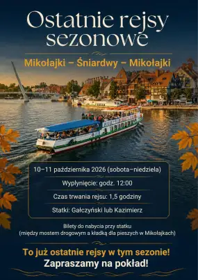 Ostatnie rejsy statkiem z floty Hotelu Robert’s Port: Mikołajki – Śniardwy – Mikołajki / 10-11 października