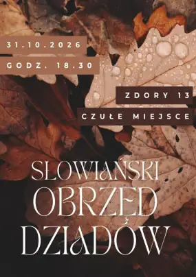 Dziady w Zdorach. Spotkanie przy wspólnym ognisku i tradycjach przodków