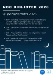 Noc Bibliotek 2026: Magia literatury, gier, kina i zielarstwa! Sprawdź program pełen atrakcji