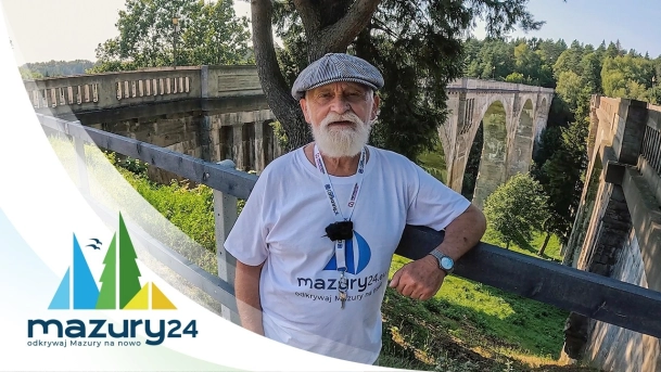 Mazurskie Opowieści, Tadeusz Sakowski - Wiadukty kolejowe w Stańczykach