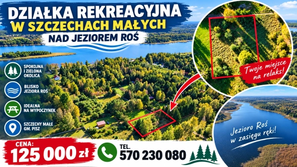 Działka rekreacyjna 1000 m2 nad jeziorem Roś 