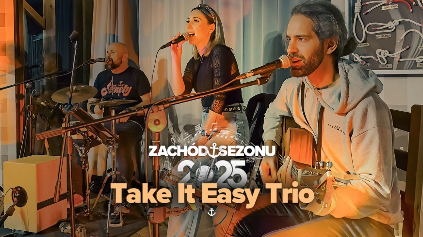 Take It Easy Trio - premierowo na imprezie Mazury24 - akustycznie! Będzie się działo!