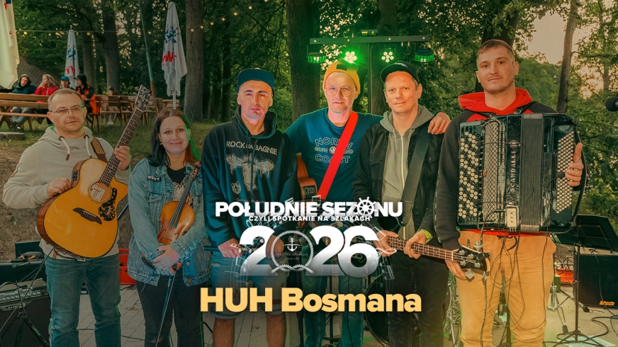 HUH Bosmana, po pierwszej rozgrzewce - nie pozwolą Wam ostygnąć