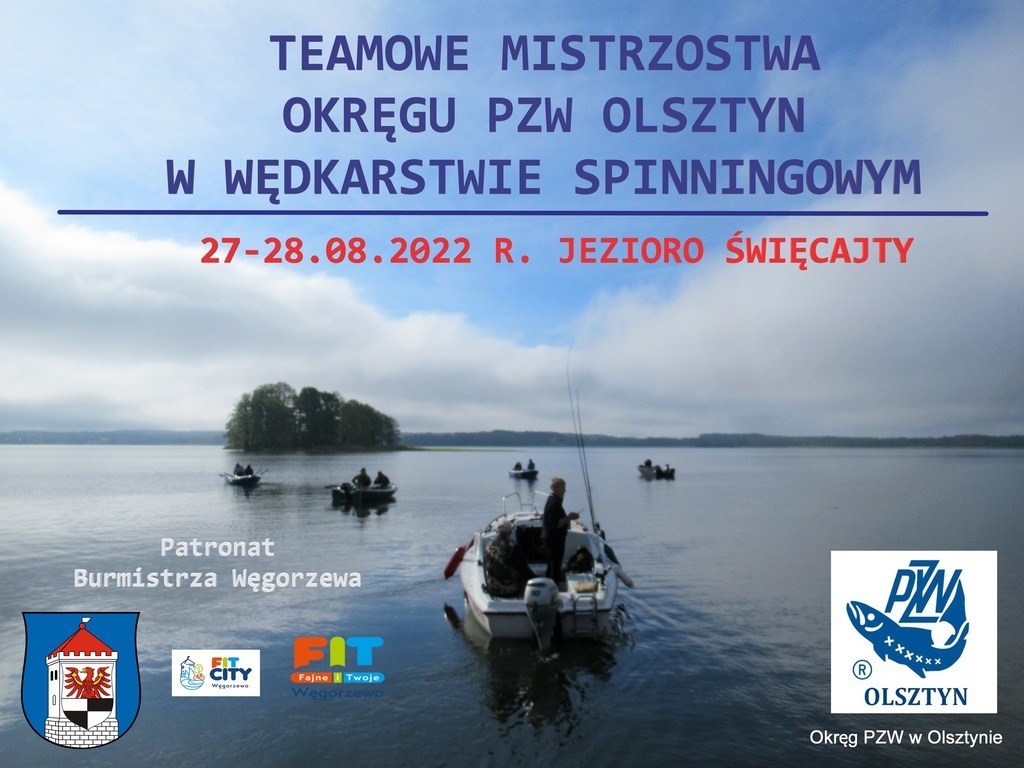 Mistrzostwa Okręgu PZW Olsztyn w wędkarstwie spinningowym na jeziorze Święcajty