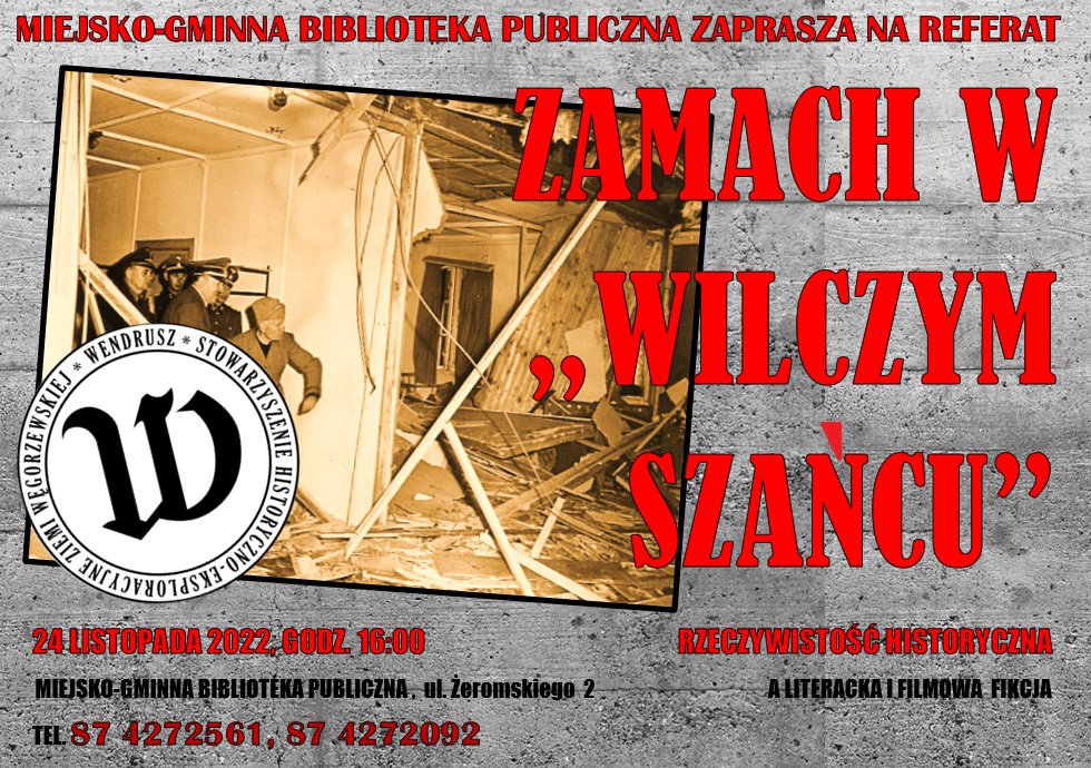 Zamach w Wilczym Szańcu – wykład historyczny w Węgorzewie