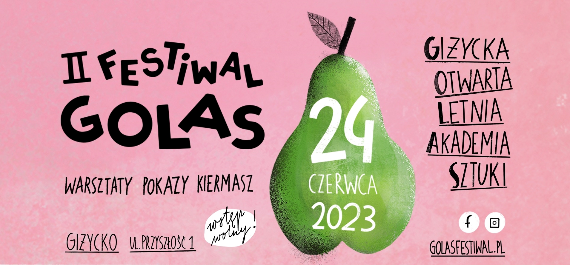 Festiwal Golas. II Giżycka Otwarta Letnia Akademia Sztuki